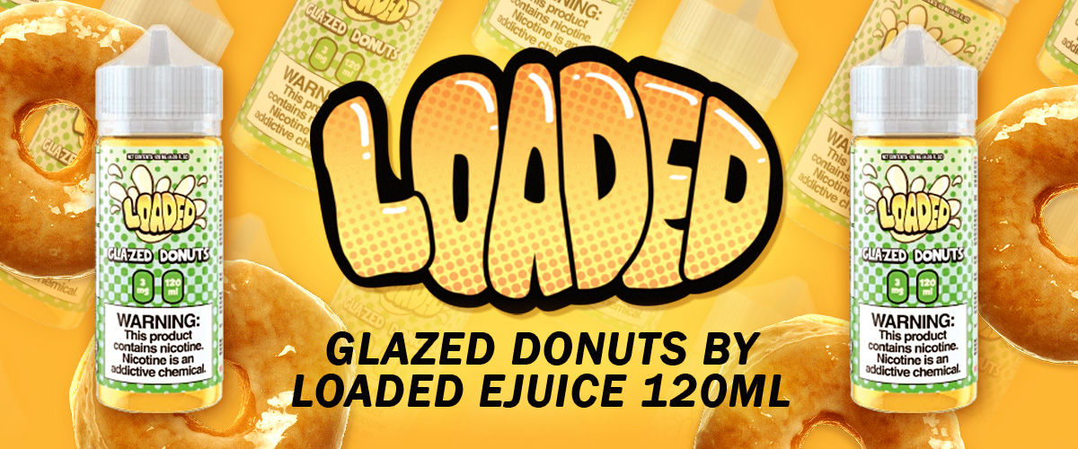 Glazed Donuts by Loaded EJuice 120ml